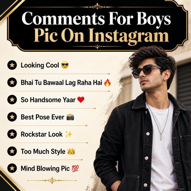 Best Comments For Boys Pic On Instagram